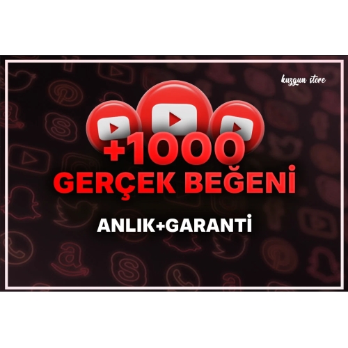  +1000 Youtube Beğeni  anlık+garanti